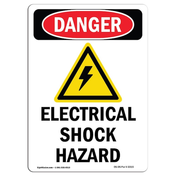 Safety Sign, OSHA Danger, 5" Height, Electrical Shock Hazard, Portrait, 10PK